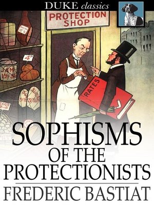 Sophisms of the Protectionists - ebook